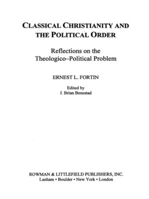 cover image of Classical Christianity and the Political Order